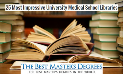 Top 25 Medical School Libraries