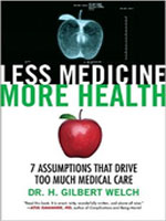 Less Medicine