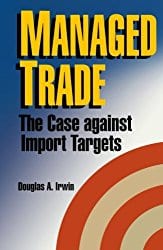 Managed Trade: The Case against Import Targets book cover