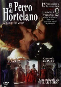 El Perro del Hortelano Movie poster