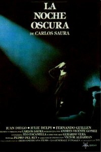 La noche oscura. Dir. Carlos Saura (1989)