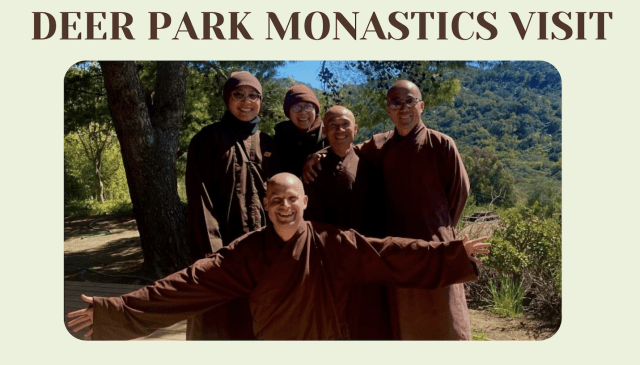 monastics from the Deer Park Monastery